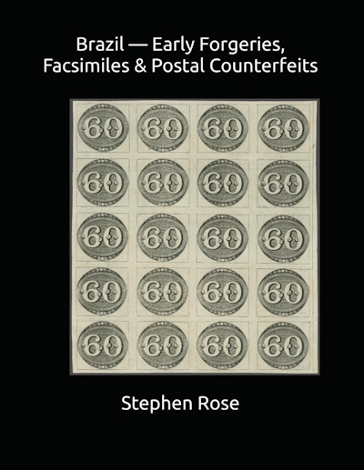 Cover of the book Brazil � Early Forgeries, Facsimiles & Postal Counterfeits